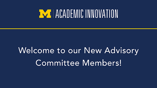 Advisory Committee Named to Inform Academic Innovation Strategy