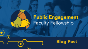 Public engagement faculty fellowship. Different colored hands interweaving.