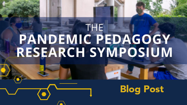 Proposals Sought for Research Related to Teaching and Learning During the Pandemic for Virtual Symposium on May 5