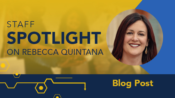 Staff Spotlight: Rebecca Quintana on Keeping Students First with Learning Experience Design