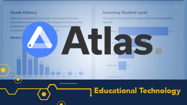 Atlas: Charting a Course to Help Every U-M Student Navigate Their Academic World   