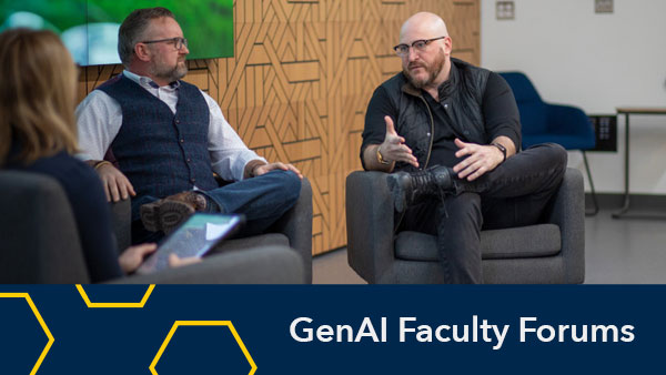 Generative AI Faculty Forum Brings Faculty Together to Share Ideas, Experiences, Emerging Practices