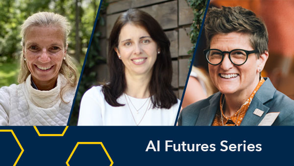 University of Michigan launches AI Futures Keynote Speaker Series to explore the future of teaching and learning