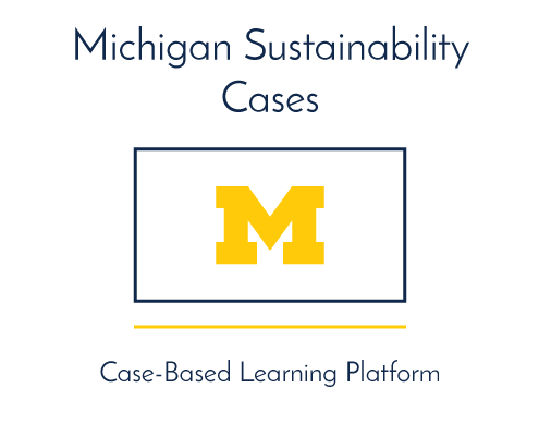 Michigan Sustainability Cases